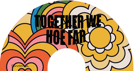 Together we Hoe far